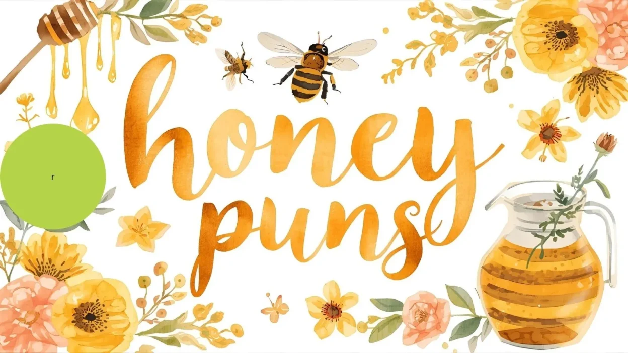Honey Puns