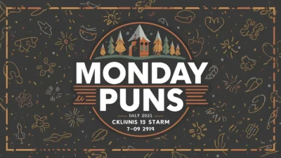 Monday Puns