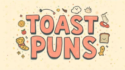 Toast Puns