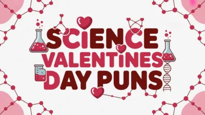 Science Valentines Day Puns