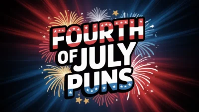 Fourth of July Puns