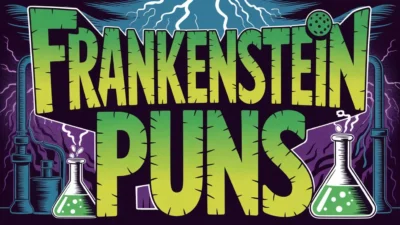 Frankenstein Puns