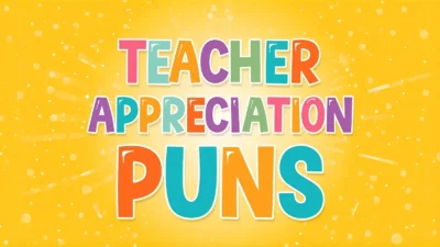 Teacher Appreciation Puns
