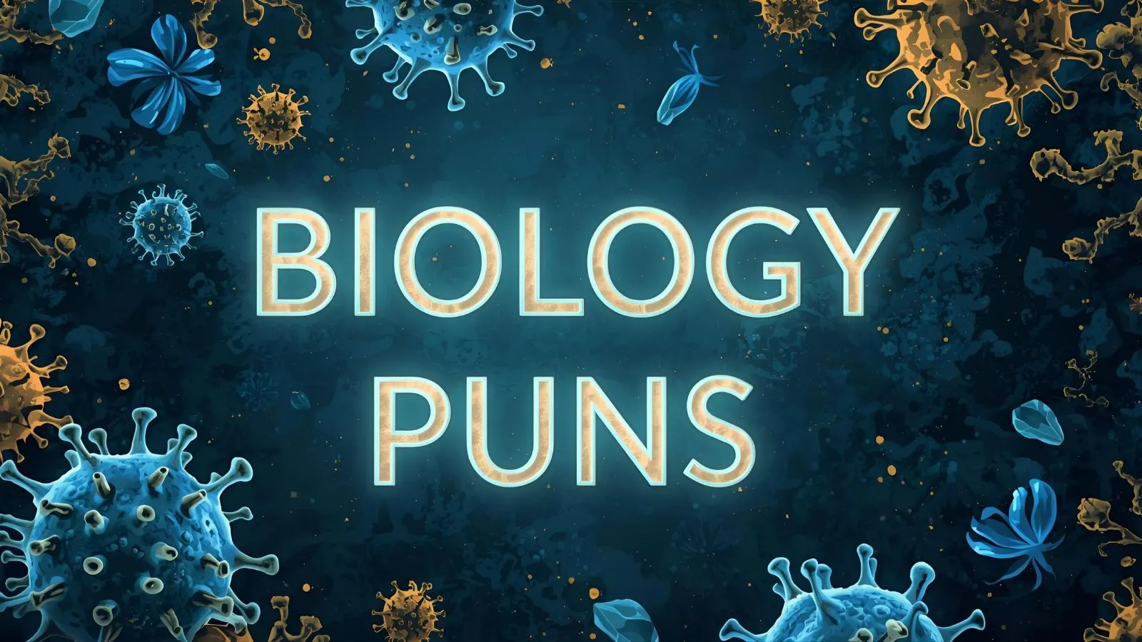 150+ Biology Puns That Will Cell You on Laughter 🧬😂