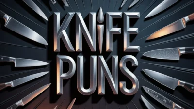 Knife Puns