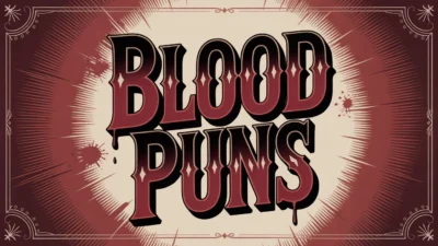 Blood Puns