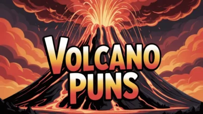 Volcano Puns